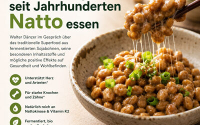 Warum Japaner seit Jahrhunderten Natto essen – und was wir davon lernen können